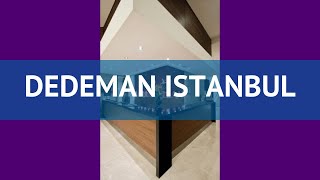 DEDEMAN ISTANBUL 5 Турция Стамбул обзор – отель ДЕДЕМАН ИСТАНБУЛ 5 Стамбул видео обзор [upl. by Hymie]