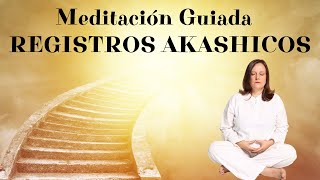 Meditación Guiada ACCEDE a tus REGISTROS AKÁSHICOS de forma FÁCIL y PODEROSA [upl. by Edan]