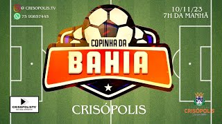 COPINHA DA BAHIA  CRISOPOLIS  FUTEBOL NAS ESCOLAS CRISOPOLISTV crisopolis futebol aovivo [upl. by Enileqcaj]