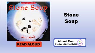 Stone Soup [upl. by Piper]