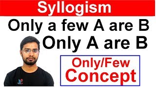 Syllogism Only Few Statement Concept By Anshul Saini [upl. by Lemhar]