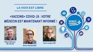 « VACCIN » COVID19  VOTRE MÉDECIN EST MAINTENANT INFORMÉ [upl. by Deegan844]