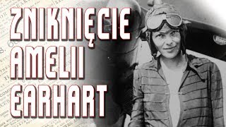 💡 Kim była Amelia Earhart i Fred Nooan Historia zaginięcia Lockheed Electra [upl. by Relyuc]