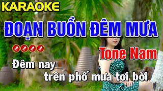 ✔ ĐOẠN BUỒN ĐÊM MƯA Karaoke Tone Nam  Bến Đợi Karaoke [upl. by Els]