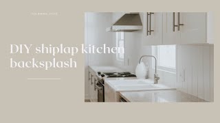 DIY vertical shiplap kitchen backsplash behind the scenes and finished photos [upl. by Esimaj]