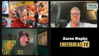 Aaron Nagler Cheesehead TV Talks Packers with Drew amp KB [upl. by Karine]