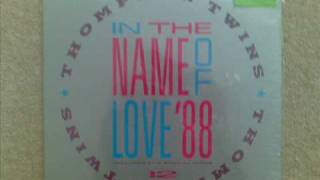 Thompson Twins in the name of love 88 [upl. by Dayle]