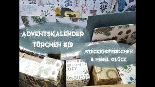 Adventskalender  Türchen 19  Nebel Glück [upl. by Arok690]