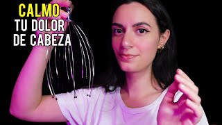 ASMR español PARA ALIVIAR EL DOLOR DE CABEZA luz baja Atencion personal 🤍 [upl. by Adnala]