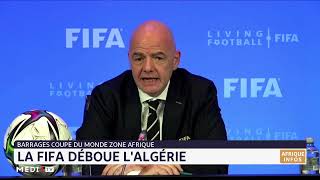 Barrage Mondial2022 la FIFA déboue l´Algérie [upl. by Tocs19]