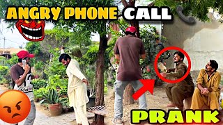 Angry Phone Call Prank😡 Pranks In Pakistan  Uneeb Janjua [upl. by Spohr]