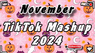 Tiktok Mashup November 🎃2024🎃 Not Clean [upl. by Anallij526]