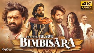 Bimbisara 2022 Hindi Dubbed Full Movie In 4K UHD  Starring Nandamuri Kalyan Ram Catherine Tresa [upl. by Kroy890]