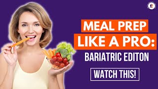 Easy Bariatric Meal Plans  Post Gastric Sleeve Meal Plans [upl. by Ynetruoc935]