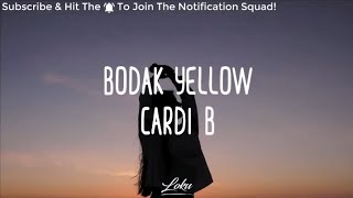 Cardi B  Bodak Yellow Lyrics video [upl. by Artcele]