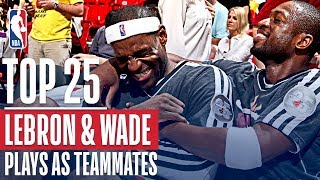 LeBron James and Dwyane Wade’s Top 25 Plays As Teammates [upl. by Bicknell]