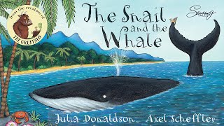 The Snail and the Whale by Julia Donaldson  Childrens Bedtime Stories Read Aloud [upl. by Ver]