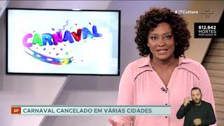 Cidades cancelam Carnaval do ano que vem para evitar aglomerações [upl. by Enilrek702]