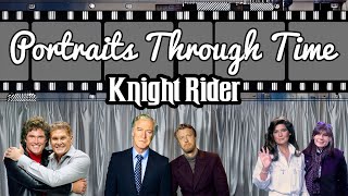 Knight Rider Cast  Portraits Through Time [upl. by Nnairahs425]