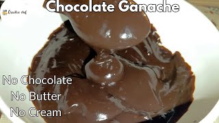 Chocolate Ganache Recipe  Chocolate Ganache With Coco Powder  No cream No butter Chocolate Sauce [upl. by Yesdnik180]