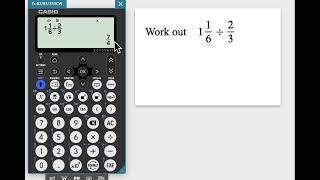 Dividing mixed number by a fraction casio classwiz fx 8385 [upl. by Rumilly]