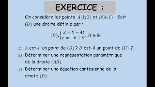 Droites dans le plan Exercice Equation cartésienneReprésentation paramétriqueTCSBIOF [upl. by Eilsew]