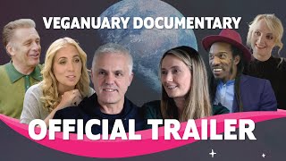 Veganuary Documentary  Official Trailer 🎬 [upl. by Kliber418]