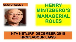 HENRY MINTZBERGS MANAGERIAL ROLES EXPLAINED IN HINDI  NTA NETJRF  LABOUR LAWSHRM PAPER2 [upl. by Entruoc]