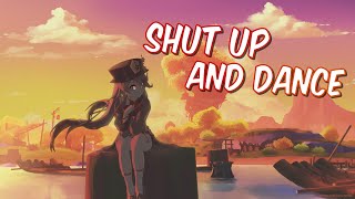 Nightcore  Shut Up And Dance  Walk The Moon Lyrics [upl. by Stanway804]