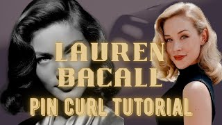 Lauren Bacall Hair Tutorial Pin Curl Set and Brush Out [upl. by Cathie]