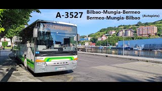 Bizkaibus Linea A3527 BilbaoMungiaBermeo Autopista Ida y Vuelta [upl. by Atsyrhc678]