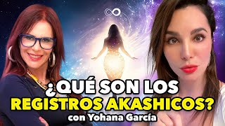 Lo que NADIE te DICE de los REGISTROS AKÁSHICOS ft Yohana García  Infinitos con Martha Higareda [upl. by Smailliw]