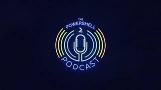 The PowerShell Podcast E114 PowerShell amp DevOps Global Summit Bar sessions 2 [upl. by Juan]