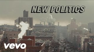 New Politics  Harlem Official Video [upl. by Ithnan770]