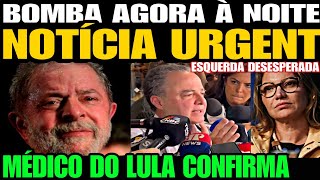 Urgente MÉDICO DE LULA SOLTA UMA BOMBA NOTÍCIA URGENTE JANJA TOMA DECISÃO DESESPERADA A VERDADE [upl. by Caron]