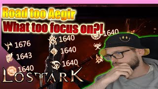 Road too Aegir  What too focus on Lost Ark [upl. by Nichy]