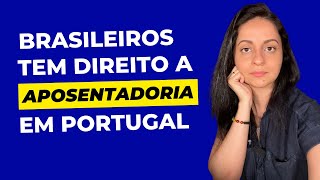 COMO PEDIR A APOSENTADORIA ou fazer uma previdência privada PPR para BRASILEIROS EM PORTUGAL [upl. by Capwell54]