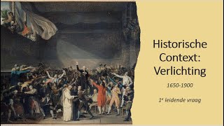 Historische Context Verlichting 16501900 eerste leidende vraag [upl. by Ahl]