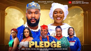 PLEDGE  New Nigerian Movie 2024  Pete Edochie Ebele Okaro Alex Cross Nollywood African Movie [upl. by Krein]