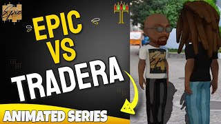 Epic vs Tradera  Company Stopped Paying Affiliates Animated Series [upl. by Alameda743]