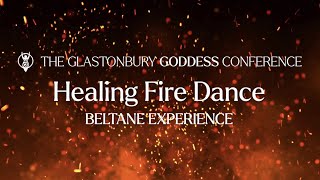 quotHealing Fire Dancequot  Beltane Experience [upl. by Icul]