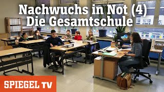 Nachwuchs in Not 4 Die Gesamtschule  SPIEGEL TV [upl. by Angadresma]