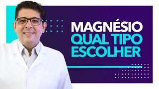 Qual o tipo de MAGNÉSIO devo usar  Dr Juliano Teles [upl. by Seiter]