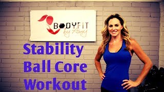 15 Minute Stability Ball Core Workout to Strengthen and Tone Abs [upl. by Rayle498]