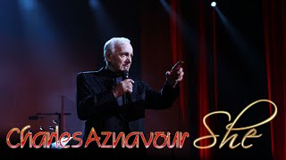 Charles Aznavour  She SR [upl. by Llenrub17]