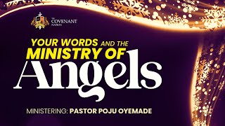 Your words and the Ministry of Angels [upl. by Tyrrell]