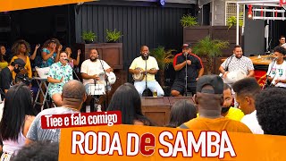 Roda de samba TIEE E GRUPO FALA COMIGO no complexo Fora do Eixo [upl. by Luthanen]