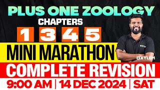 Plus One Zoology  Chapters 134 amp 5  Complete Revision  Mini Marathon  Xylem Plus One [upl. by Leinoto]