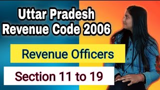 5 UP Land Law lecture REVENUE CODE Section 111213141516171819 of UP 2006 Revenue Officers [upl. by Rehpinnej95]