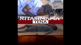 SHORT FILM NITASIMAMA TENA [upl. by Ribak557]